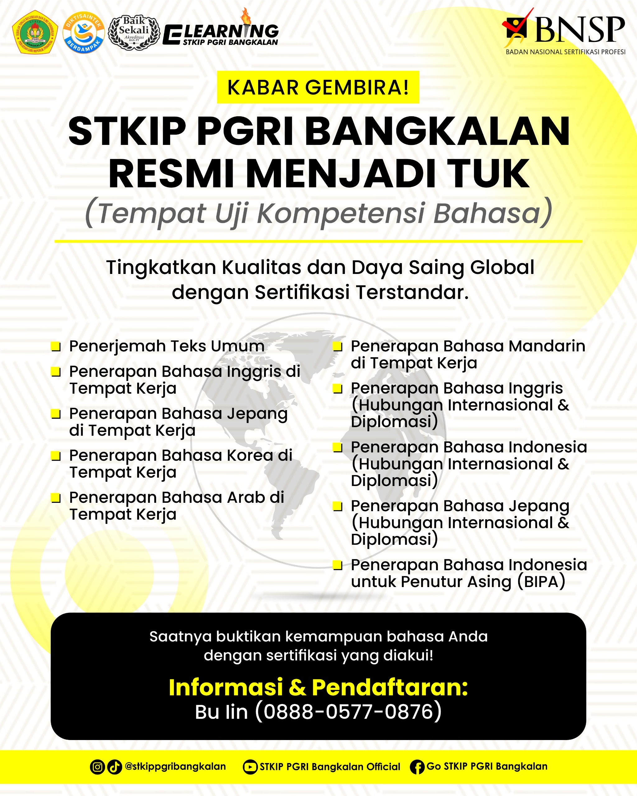 STKIP PGRI Bangkalan kini resmi menjadi Tempat Uji Kompetensi (TUK) Bahasa yang tersertifikasi BNSP.
